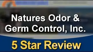 Natures Odor & Germ Control, Inc. Portland Great Five Star Review by Peggy G.