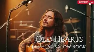 Best Slow Rock Sad Love Songs – Chill Nostalgic Music Non Stop