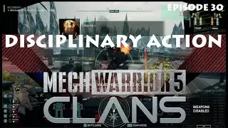 MechWarrior 5 Clans : Disciplinary Action