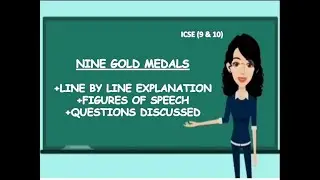 NINE GOLD MEDALS - DAVID ROTH - TREASURE TROVE - ICSE POEM - FIGURE OF SPEECH-EASY EXPLANATION