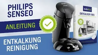 Philips Senseo entkalken und reinigen Anleitung - (Entkalkung Tabs und Reinigung Tipps)