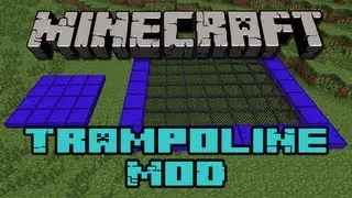 Minecraft: Trampoline Mod (Прыгай с криперами! Ну...)