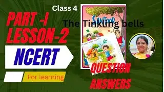 Question answer#The Tinkling bell#NCERT#book#Santoor#Part-I@SmartSproutJunction 