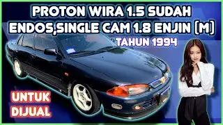 Proton WIRA 1.5cc sudah endos,single cam 1.8cc enjin (M) tahun 1994 Untuk Dijual