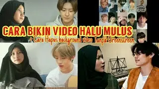 CARA EDIT BACKGROUND VIDEO HALU KPOP MULUS |  HALU SAMA TAEHYUNG BTS, EXO, NCT, TXT, STRAY KIDS #1