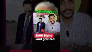 Adani granted huge land in Assam !! #shorts #trending #assamnotforsale