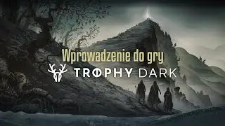 Sesje RPG | Trophy Dark | Wprowadzenie do gry