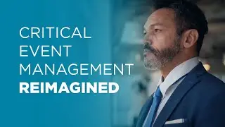 Critical Event Management Reimagined