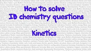 Kinetics 2: How to solve IB chemistry problems in paper 1:  part 26
