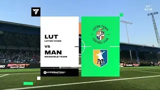 EA Sports FC 26 | Luton Town vs Mansfield Town - EFL League One | Gameplay PS5