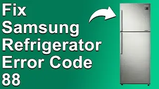 How To Fix The Samsung Refrigerator 88 Error Code - Meaning, Causes, & Solutions (Smooth Fix!)