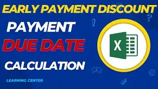 Invoice Payment Due date | Early Payment  Discount Policy in Excel sheet | learning center | Hindi