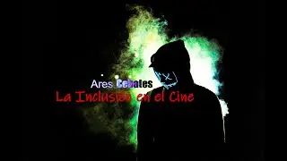 Conversatorio/debate (La Inclusi&oacute;n en el Cine)