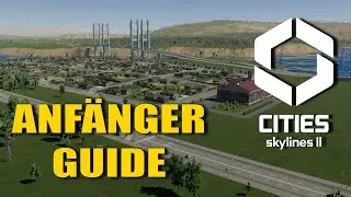 Anfänger Tipps | Cities Skylines 2 Tutorial