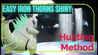 Easy Shiny Iron Thorns Guide in Pokemon Violet