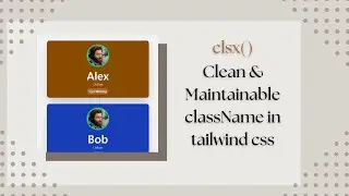 How to Use CLSX in React with Tailwind CSS