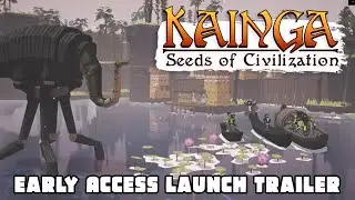 Kainga: Seeds of Civilization Early Access Launch Trailer