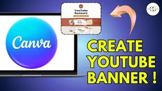 Как создать баннер YouTube в Canva в 2025 году &mdash; пошаговое руководство