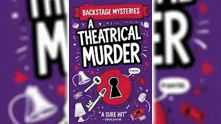 A Theatrical Murder (Backstage Mysteries Series #17) | Cozy Mysteries Audiobook