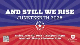 And Still We Rise: Juneteenth Panel Discussion