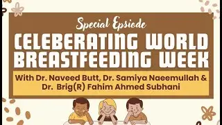 Celebrating World Breastfeeding Week | Riphah Child Care # 17