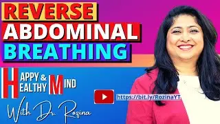 REVERSE ABDOMINAL BREATHING