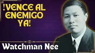 LA BATALLA ESPIRITUAL: CÓMO VENCER AL ENEMIGO CON LA SABIDURÍA DE WATCHMAN NEE