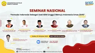 SEMINAR NASIONAL &ldquo;Pemuda Indonesia Sebagai Aset SDM Unggul Menuju Indonesia Emas 2045&rdquo;