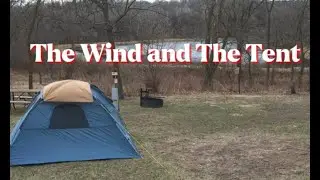 The wind puts me off of my camping game as I stay at Pilot Knob state park in Iowa.