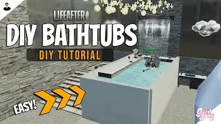 LifeAfter: 3 DIY Bathtubs (With Interaction) | DIY SESSIONS