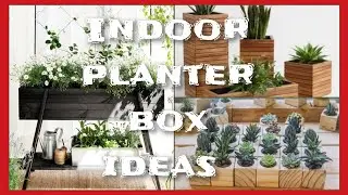 Modern Indoor Planter Box Ideas l interior Planter Box Design l Home Decor