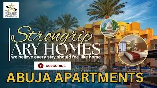 Experience Luxury & Comfort: Strongrip Ary Homes Abuja Shortlet Apartments