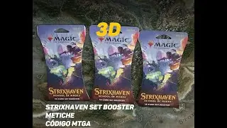 Espera al final!! 3D Strixhaven Set Booster, metiche y c&oacute;digo MTGA