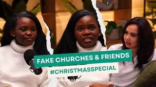 Festive Unpack: Josy & Shanaz on Money, Fake Churches & Friends | Wahala Podcast Ep 10