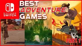 NINTENDO SWITCH - BEST ADVENTURE GAMES (2021 - 2022) - Part 1