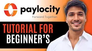 Paylocity Payroll Tutorial for Beginners | Step-by-Step Guide