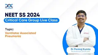 NEET SS Critical Care Group Live Class by Dr Pankaj Kumta