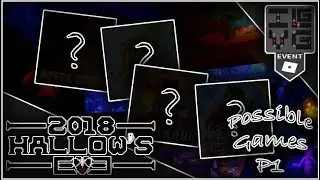 Roblox Leaks | Hallow's Eve 2018 Possible Games - Part 1