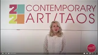 Contemporary Art/Taos Exhibition Overview