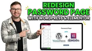 Easily Redesign Wordpress Password Page (Elementor)