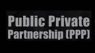 PPP Infrastructures Types, Project Finance Structure & Blended Finance Case Study