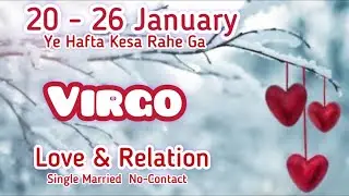 Virgo Love Weekly❤️You Vs Them❤️Their Love Feelings Thoughts❤️Career Finance General❤️20-26January
