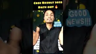 Cbse Result 2023 released Date OUT🔥|Class 10th and 12th|Cbse news today #cbse