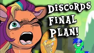 Discords Final Plan! MLP G5 Comic Overview Issue 9