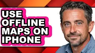 How to Use Offline Maps on Iphone - Easy Guide