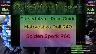 Astra Doll and Spork Relic Guide