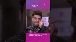 Loeuvre Du Destin | Kundali Bhagya | EP 145 | Zee One France