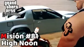 GTA San Andreas - Misi&oacute;n #81 - High Noon - Como Asesinar a Pulasku F&aacute;cil - En Espa&ntilde;ol - (1080p)