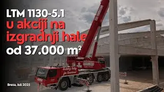 Nova dizalica Liebherr 130 T u akciji na izgradnji hale od 37.000 m&sup2;