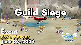 Guild Siege (Flyff World Championship) June 08, 2024 Camera B | Flyff Universe